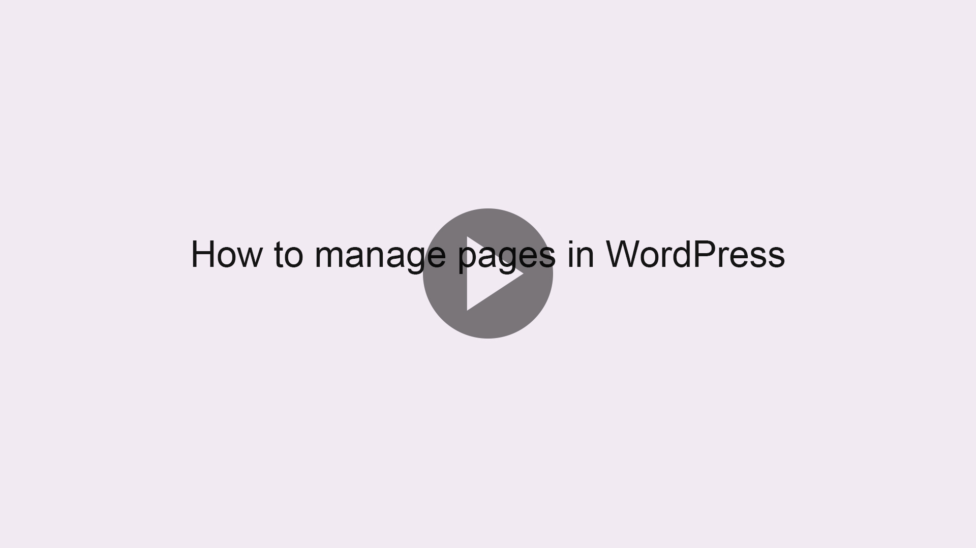 How to manage pages in WordPress